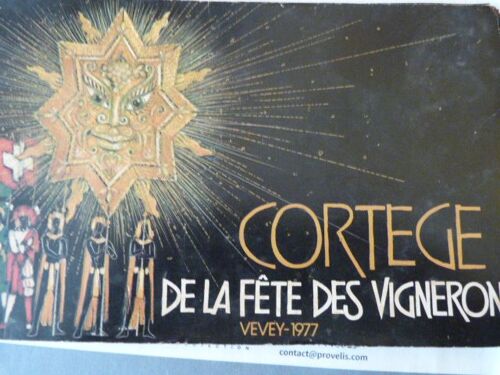 Cortège De La Fête Des Vignerons.