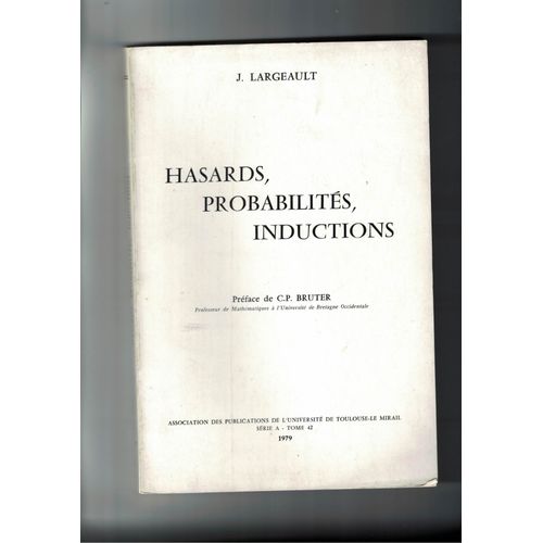 Hasards, Probabilités, Inductions