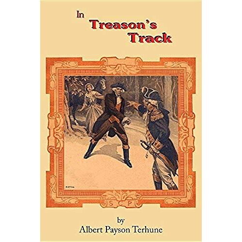 In Treason's Track
