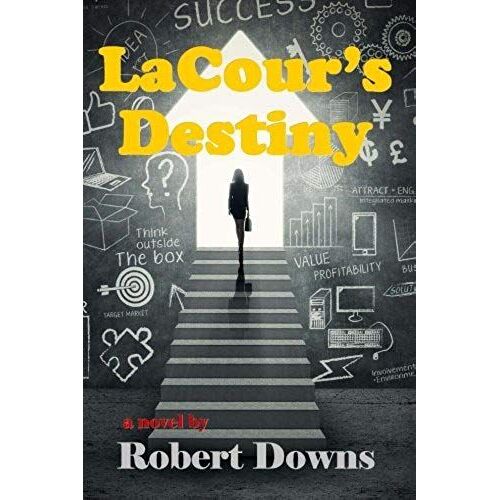 Lacour's Destiny