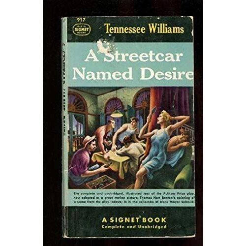 Williams Tennessee : Streetcar Named Desire (Signet)