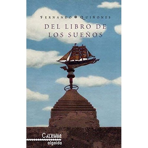 Quiñones, F: Del Libro De Los Sueños
