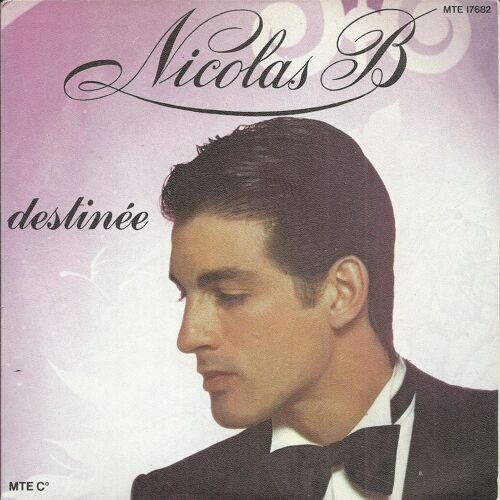 Nicolas B : Destinée (G. Layan - W. Layani - G. Layani) 3'40 / Voyageur (G. Layani) 3'20