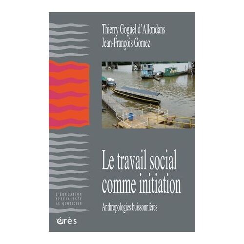 Le Travail Social Comme Initiation