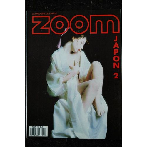 Zoom Magazine 130 Special Japon 2 Nippons Fripons Eros Araki Gondo Hoshino Osaka