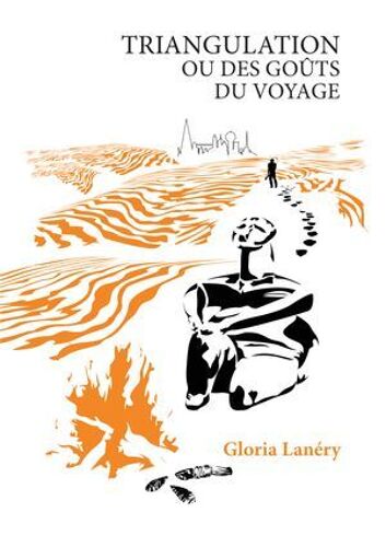 Triangulation Ou Des Goûts Du Voyage