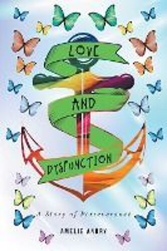 Love And Dysfunction