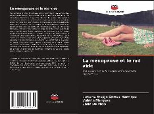 La Ménopause Et Le Nid Vide