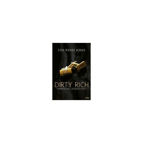 Dirty Rich - Verbotene Leidenschaft