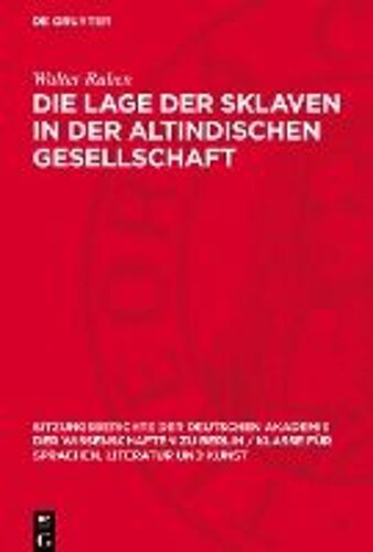 Die Lage Der Sklaven In Der Altindischen Gesellschaft