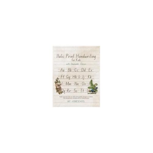 Italics Print Handwriting For Kids With Downunder Classics