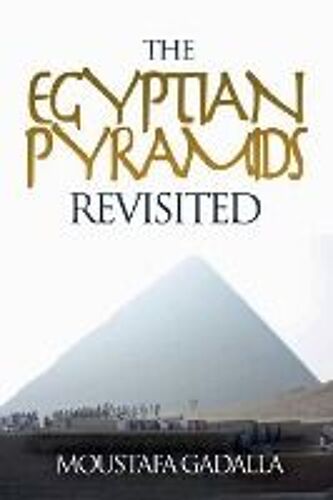 Egyptian Pyramids Revisited