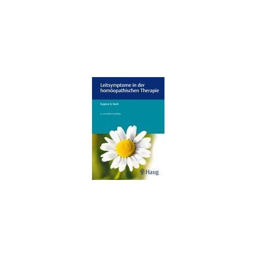 Leitsymptome In Der Homöopathischen Therapie