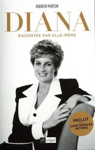 Diana Racontée Par Elle-Même