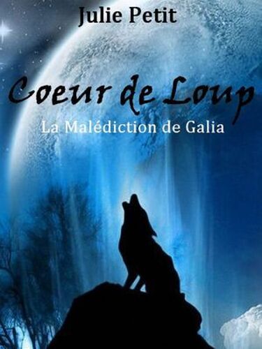 Coeur De Loup T1
