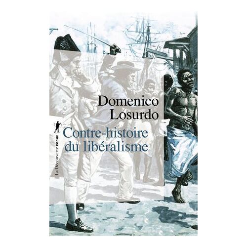 Contre-Histoire Du Libéralisme