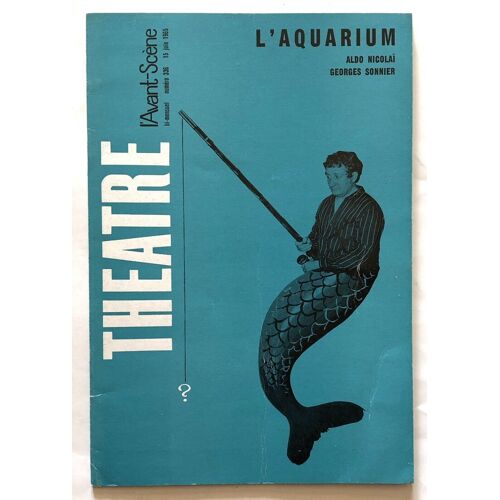 (Theatre) L'avant-Scène. L'aquarium D'ado Nicolai. N°336 1965