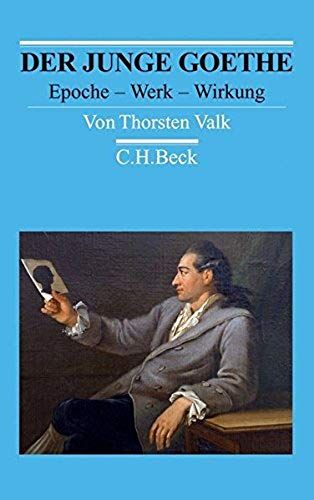 Valk, T: Der Junge Goethe