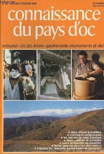 Connaissance Du Pays D Oc - Artisanat - Circuits - Loisirs - Gastronomie - Monuments Et Sites - N°29 Janv/Fév. 78 - Fêtes D Hivers À Chalabre - Cloches Et Carillonneurs - Les Secrets Du Vase D Anduze(...)