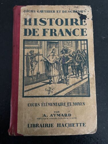 Histoire De France Cours Gauthier Et Deschamps Cours Elementaire Et Moyen