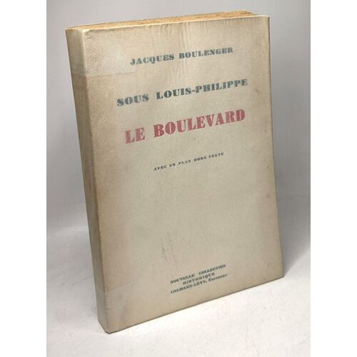 Sous Louis-Philippe : Les Boulevard