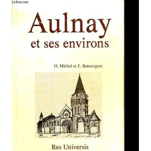 Aulnay Et Ses Environs.