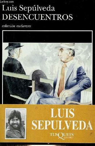 Desencuentros - Coleccion Andanzas N°303.