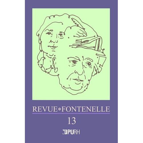 Revue Fontenelle, N° 13 / 2019 - Fontenelle Et L'opéra
