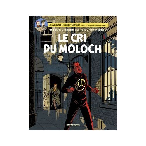 Blake & Mortimer - Tome 27 - Le Cri Du Moloch
