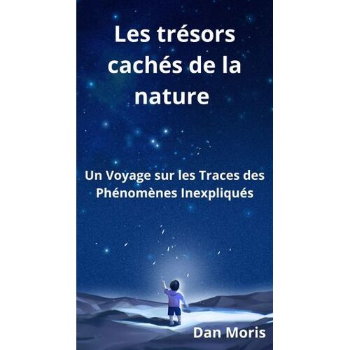 Trésors Cachés De La Nature