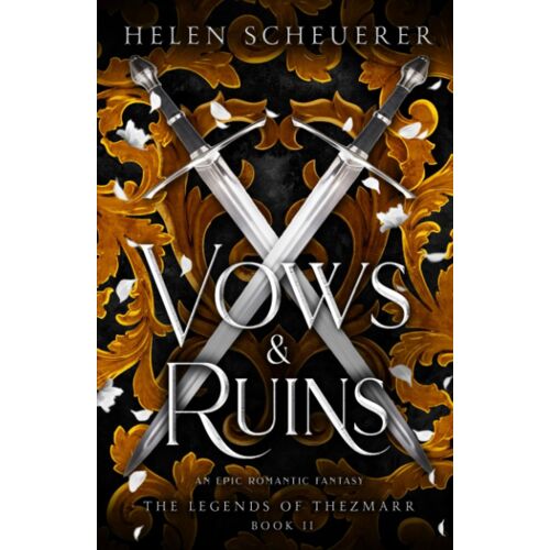 Vows & Ruins