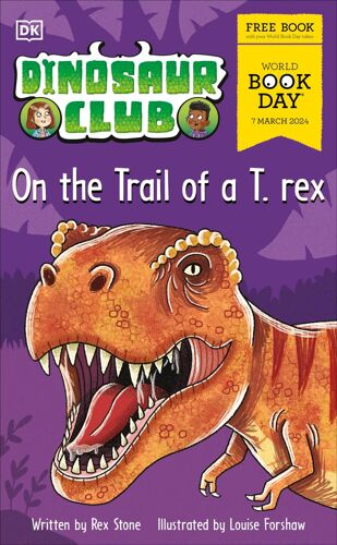 Dinosaur Club On The Trail Of A T Rex