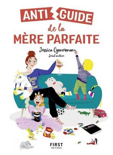 Antiguide De La Mère Parfaite