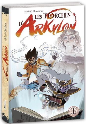 Torches D'arkylon (Les) - Tome 1