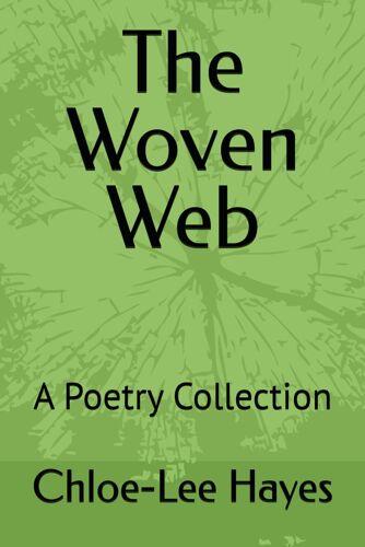The Woven Web: A Poetry Collection