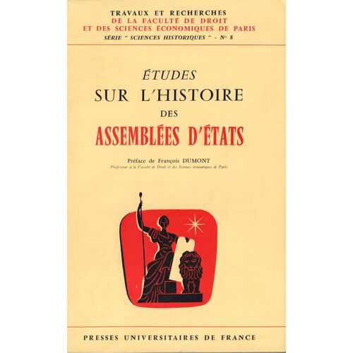 Etudes Sur L'histoire Des Assemblées D'etats