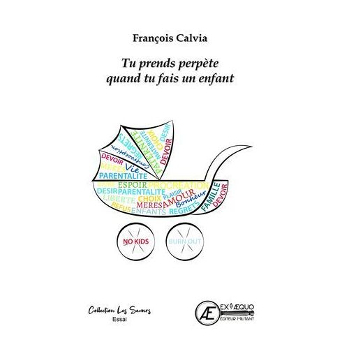 Tu Prends Perpète Quand Tu Fais Un Enfant