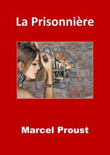 La Prisonnière