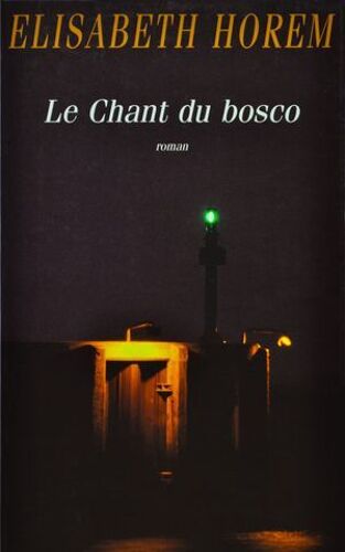 Le Chant Du Bosco