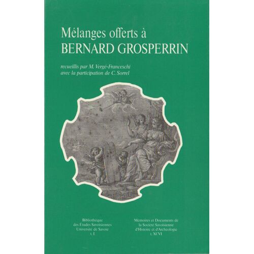 Mélanges Offerts À Bernard Grosperrin