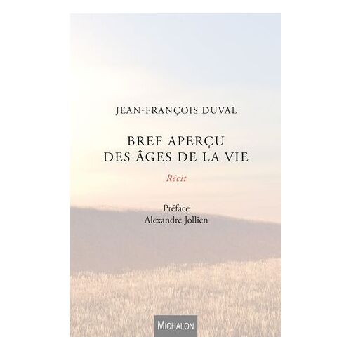 Bref Aperçu Des Âges De La Vie