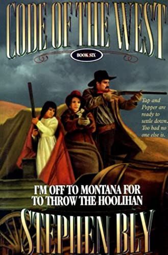 I'm Off To Montana For To Throw The Hoolihan (Thorndike Western Ii)