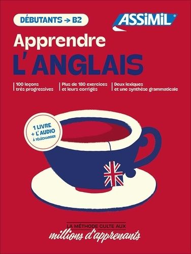 Apprendre L'anglais - Débutants/B2 - Coffret Avec 1 Livre De 100 Leçons Et 1 Téléchargement Audio