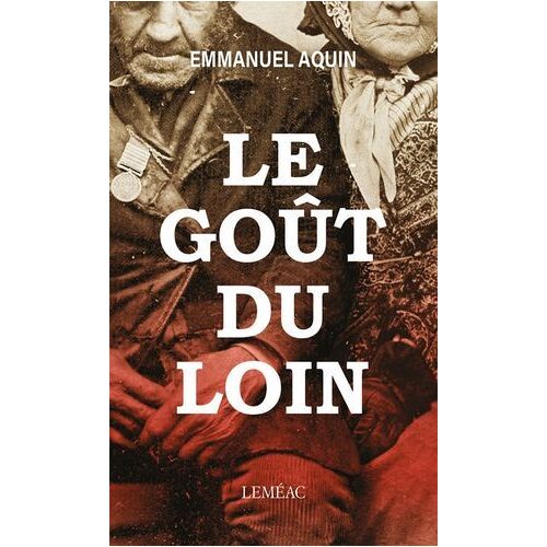 Le Goût Du Loin