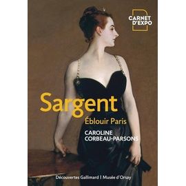 Sargent - Eblouir Paris