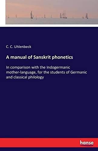 A Manual Of Sanskrit Phonetics