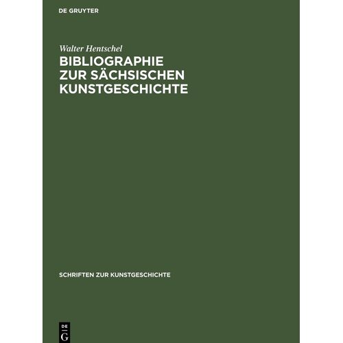 Bibliographie Zur Sächsischen Kunstgeschichte