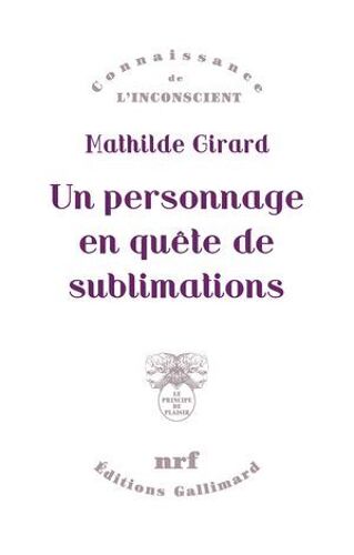 Un Personnage En Quête De Sublimations