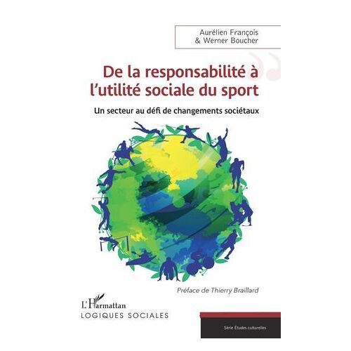 De La Responsabilité À L'utilité Sociale Du Sport