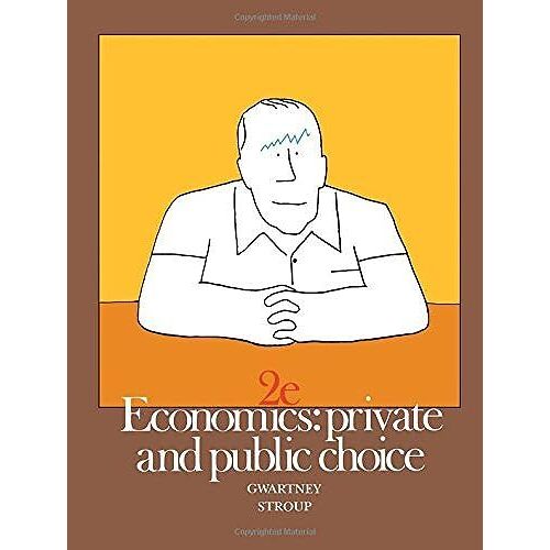 Economics: Private And Public Choice